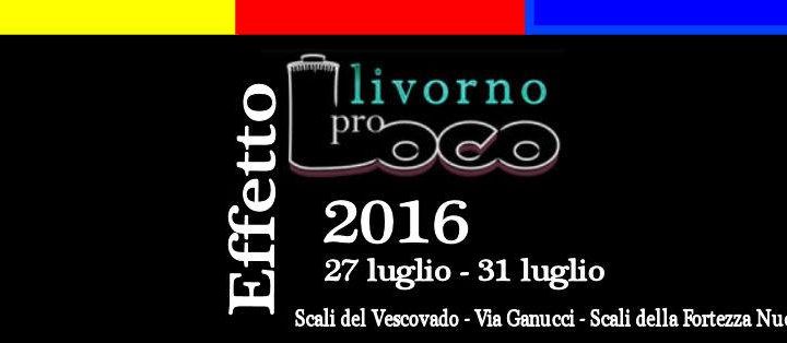 Effetto ProLoco 2016 Effetto Venezia CliccaLivorno